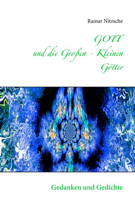 Produktbild: GOTT und die Gro&szlig;en - Kleinen G&ouml;tter