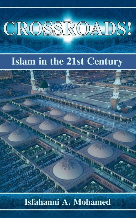 Produktbild: Crossroads! Islam in the 21st Century
