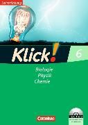 Produktbild: Klick! Biologie, Physik, Chemie - Ausgabe 2007 - Band 6