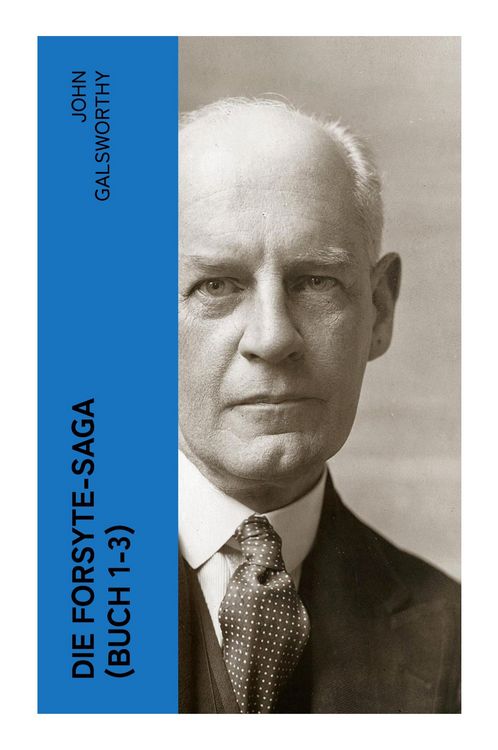 Produktbild: Die Forsyte-Saga (Buch 1-3)