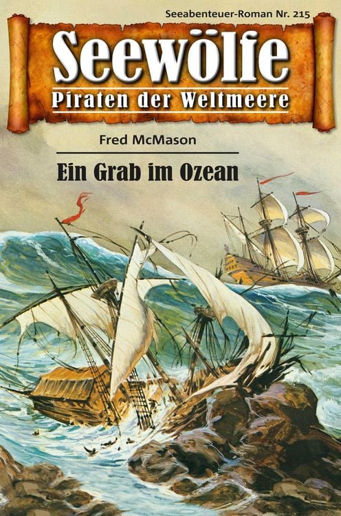 Bild vom Artikel Seewölfe - Piraten der Weltmeere 215 vom Autor Fred McMason