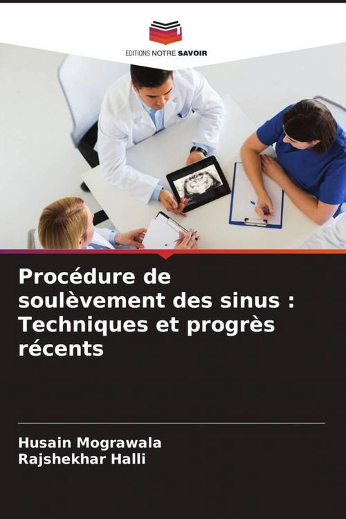 Produktbild: Proc&eacute;dure de soul&egrave;vement des sinus : Techniques et progr&egrave;s r&eacute;cents