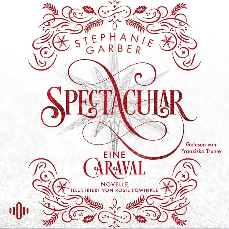 Produktbild: Spectacular (Caraval 4)