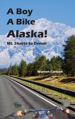 Produktbild: A Boy A Bike Alaska!