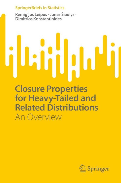 Produktbild: Closure Properties for Heavy-Tailed and Related Distributions