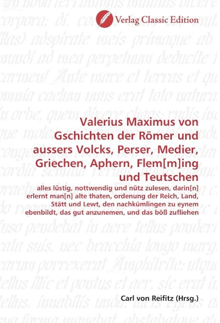Produktbild: Valerius Maximus von Gschichten der R&ouml;mer und aussers Volcks