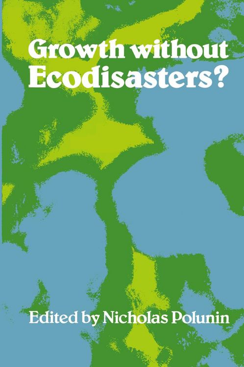 Produktbild: Growth without Ecodisasters?