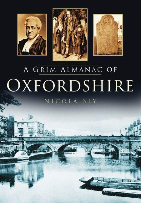 Produktbild: A Grim Almanac of Oxfordshire