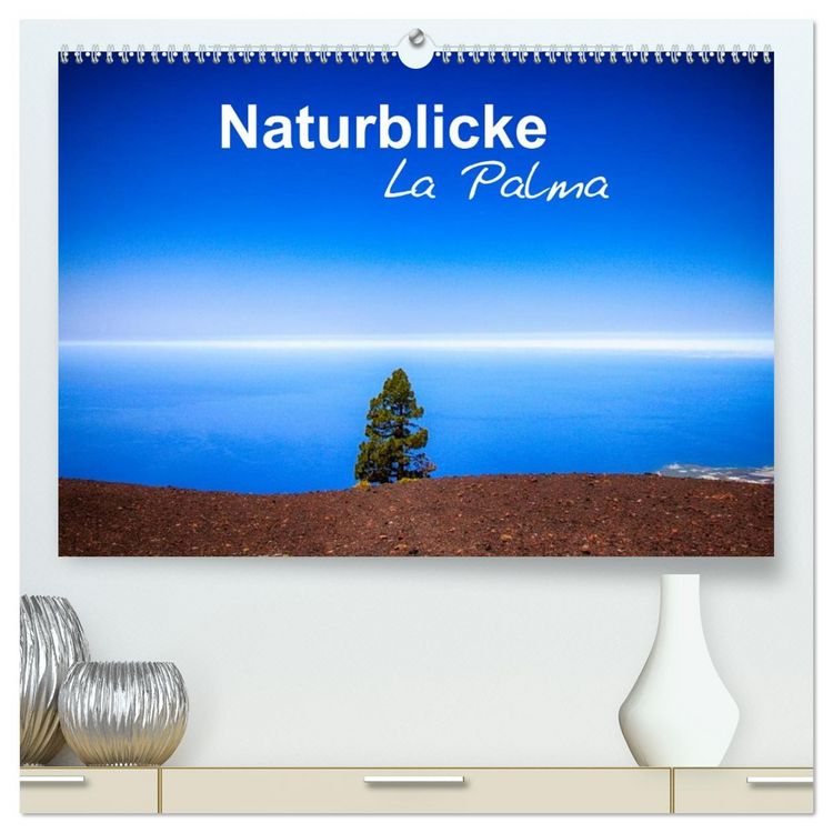 Produktbild: Naturblicke - La Palma (hochwertiger Premium Wandkalender 2026 DIN A2 quer), Kunstdruck in Hochglanz