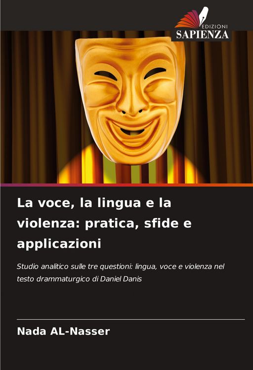 Produktbild: La voce, la lingua e la violenza: pratica, sfide e applicazioni