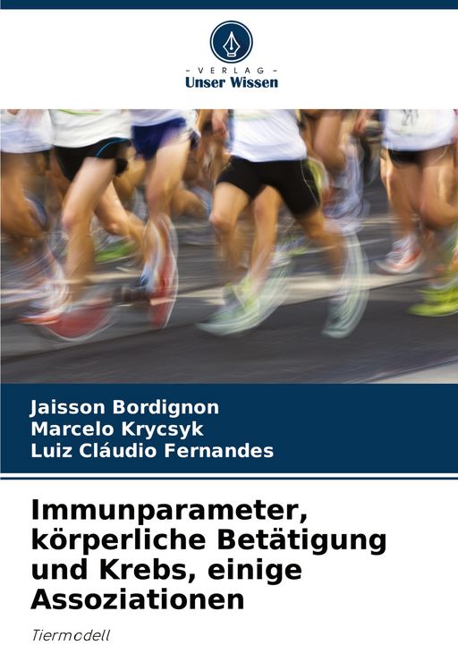 Produktbild: Immunparameter, k&ouml;rperliche Bet&auml;tigung und Krebs, einige Assoziationen