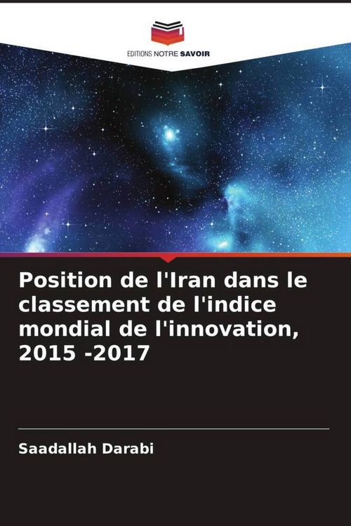 Produktbild: Position de l'Iran dans le classement de l'indice mondial de l'innovation, 2015 -2017