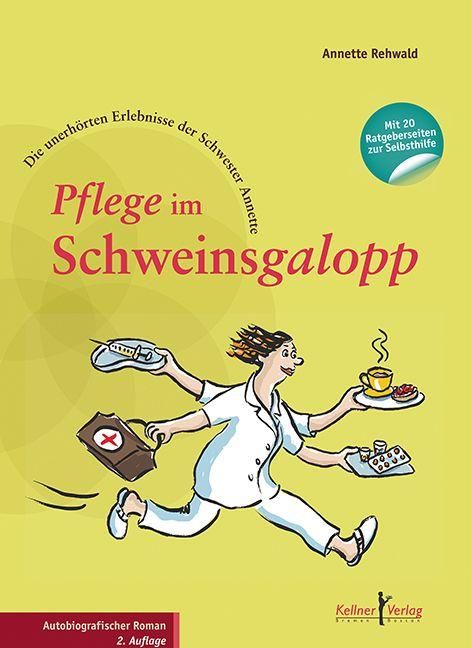 Produktbild: Pflege im Schweinsgalopp