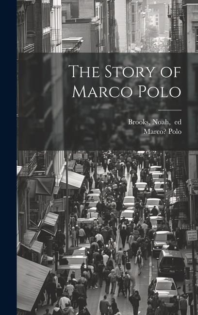 Produktbild: The Story of Marco Polo