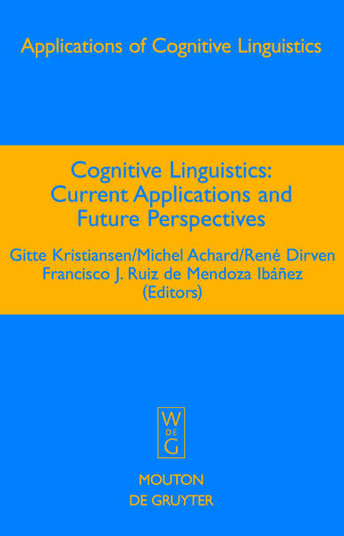 Produktbild: Cognitive Linguistics: Current Applications and Future Perspectives