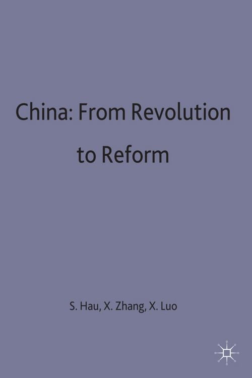 Produktbild: China: From Revolution to Reform