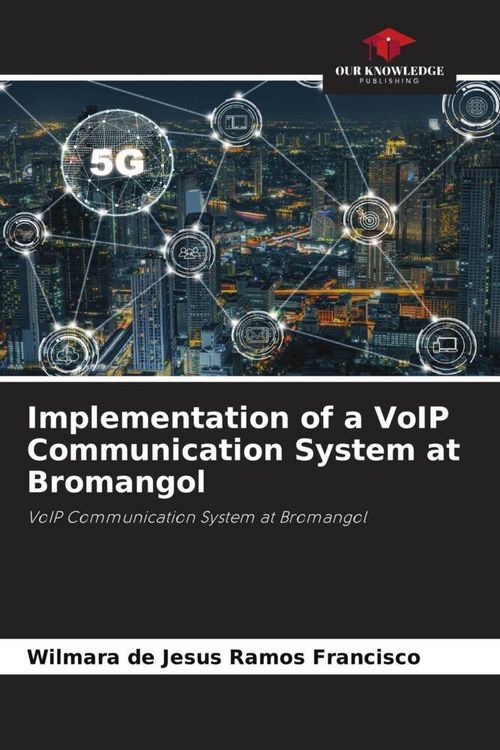 Produktbild: Implementation of a VoIP Communication System at Bromangol