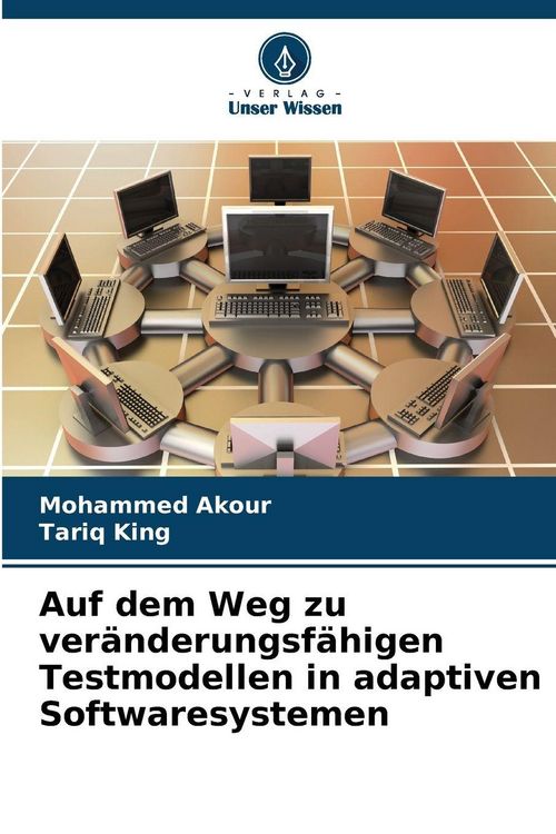 Produktbild: Auf dem Weg zu ver&auml;nderungsf&auml;higen Testmodellen in adaptiven Softwaresystemen