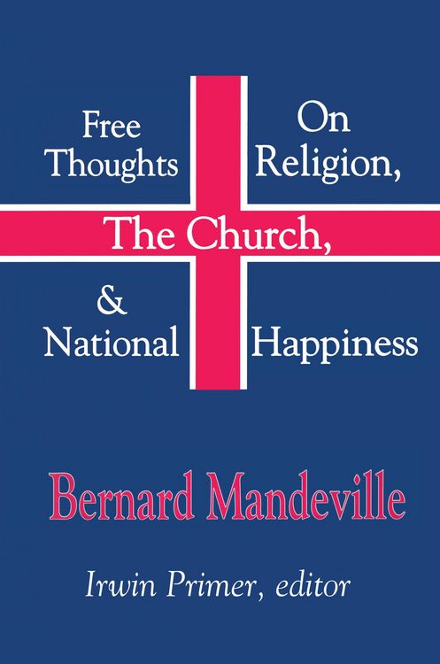 Produktbild: Free Thoughts on Religion, the Church, and National Happiness
