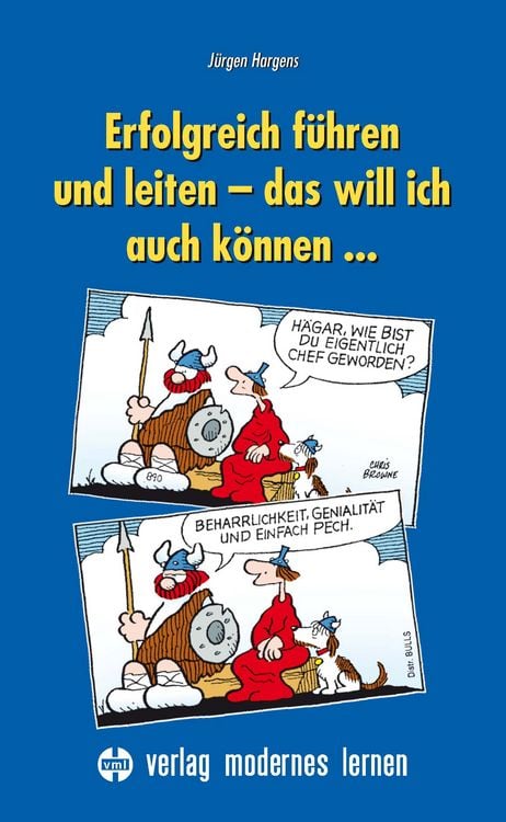 Produktbild: Erfolgreich f&uuml;hren und leiten - das will ich auch k&ouml;nnen...