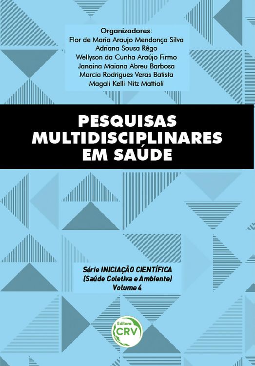 Produktbild: Pesquisas multidisciplinares em sa&uacute;de s&eacute;rie inicia&ccedil;&atilde;o cient&iacute;fica (sa&uacute;de coletiva e ambiente) volume 4
