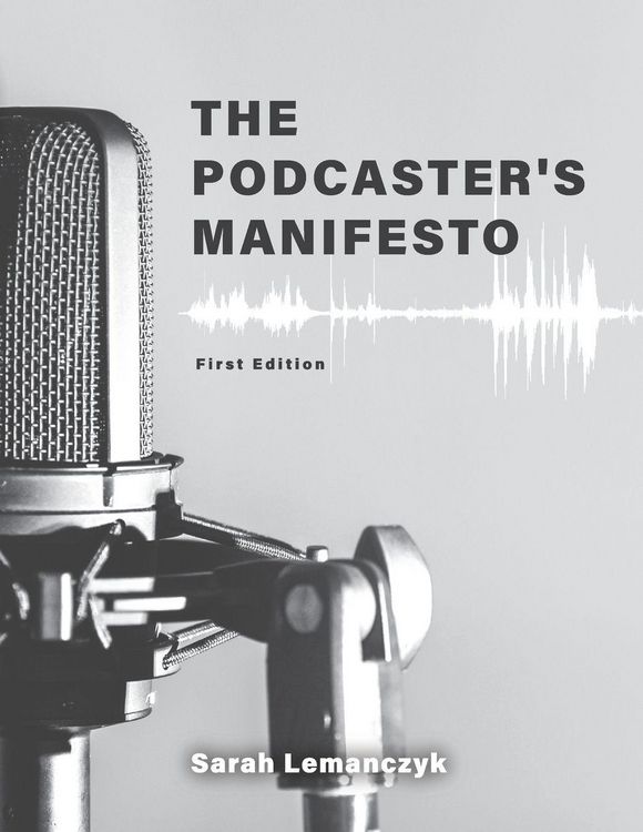 Produktbild: The Podcaster's Manifesto