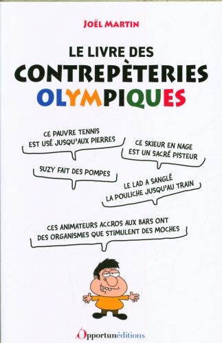 Produktbild: Le petit livre des contrep&egrave;teries olympiques