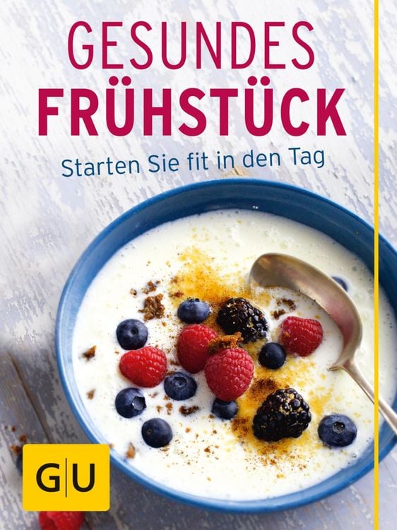 Produktbild: Gesundes Fr&uuml;hst&uuml;ck