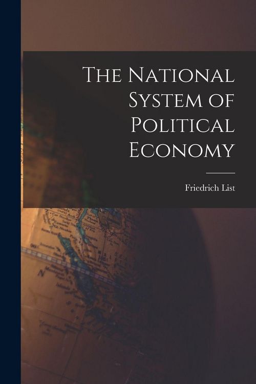 Produktbild: The National System of Political Economy