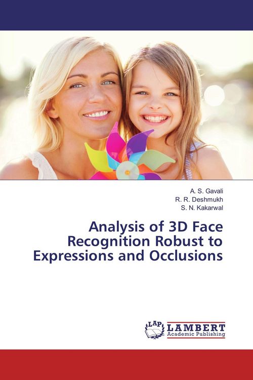 Produktbild: Analysis of 3D Face Recognition Robust to Expressions and Occlusions