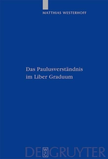 Produktbild: Das Paulusverst&auml;ndnis im Liber Graduum