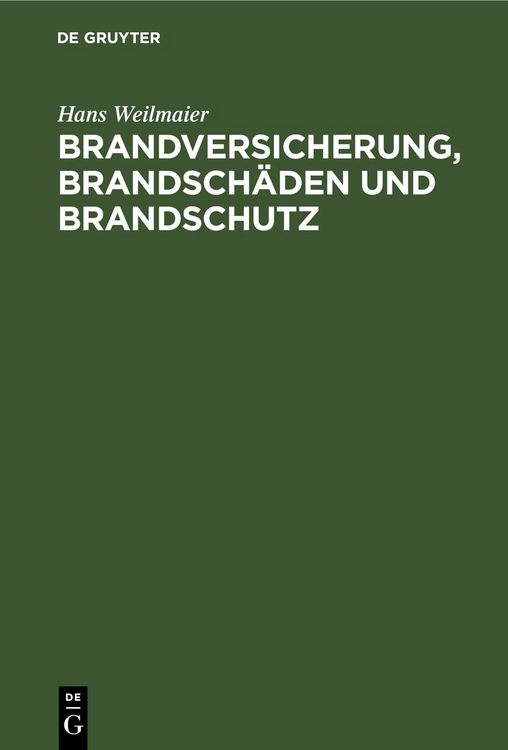 Produktbild: Brandversicherung, Brandsch&auml;den und Brandschutz