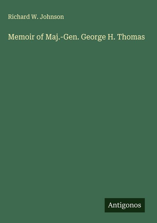 Produktbild: Memoir of Maj.-Gen. George H. Thomas
