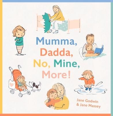 Produktbild: Mumma, Dadda, No, Mine, More!