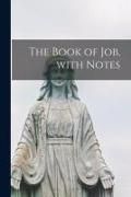 Produktbild: The Book of Job, With Notes