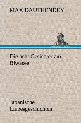 Produktbild: Die acht Gesichter am Biwasee