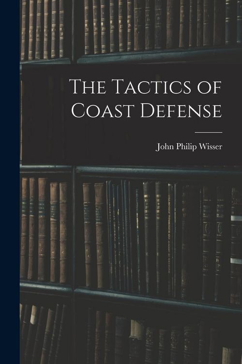 Produktbild: The Tactics of Coast Defense