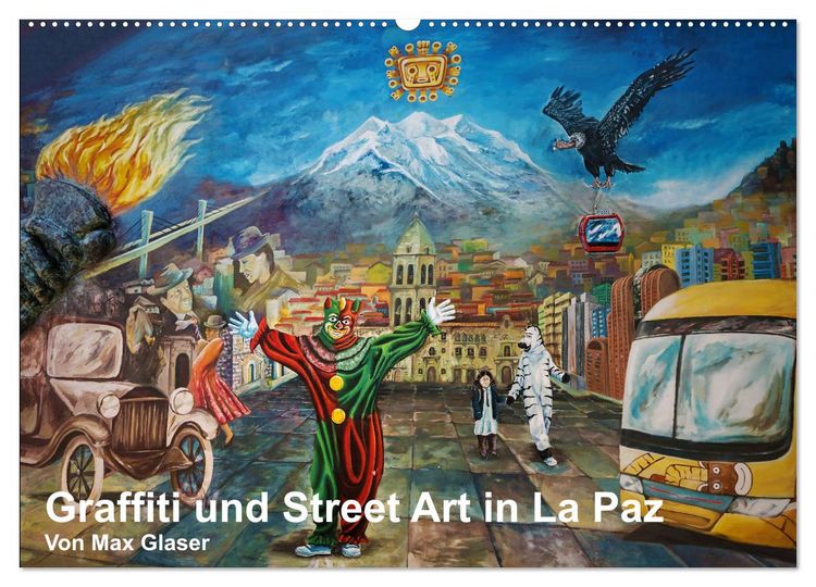 Produktbild: Graffiti und Street Art in La Paz (Wandkalender 2026 DIN A2 quer), CALVENDO Monatskalender