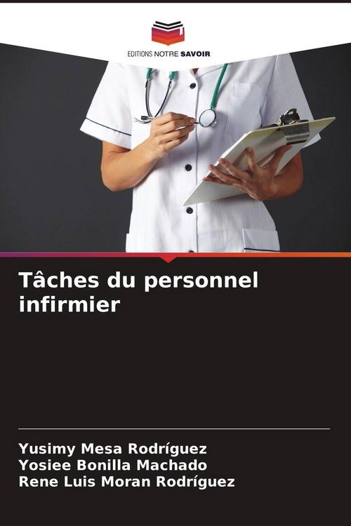 Produktbild: T&acirc;ches du personnel infirmier