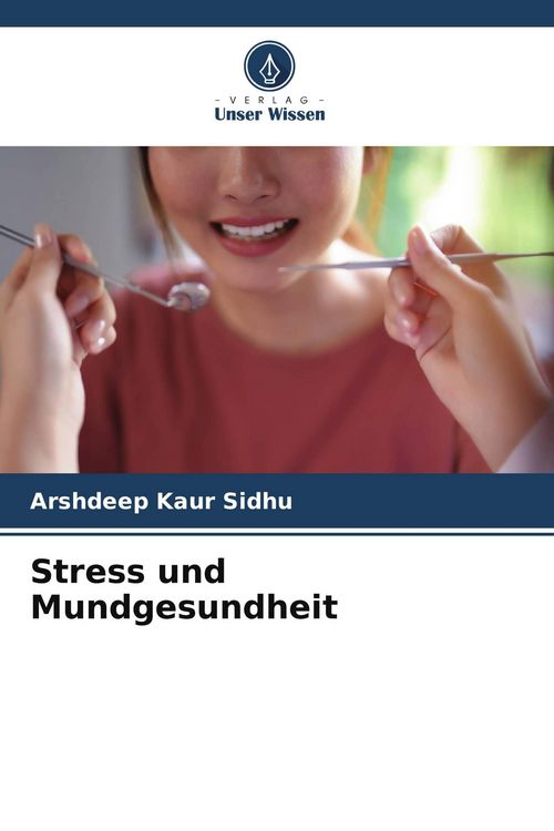 Produktbild: Stress und Mundgesundheit