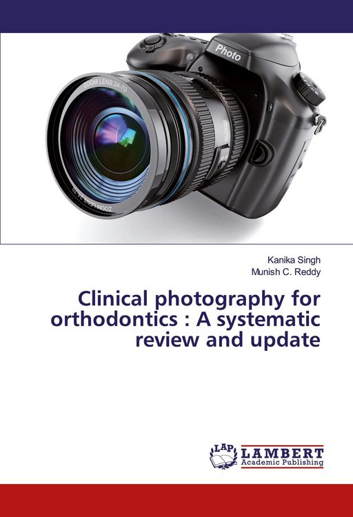 Produktbild: Clinical photography for orthodontics : A systematic review and update