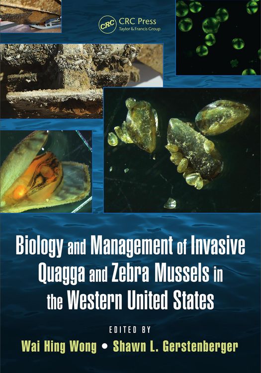 Produktbild: Biology and Management of Invasive Quagga and Zebra Mussels in the Western United States