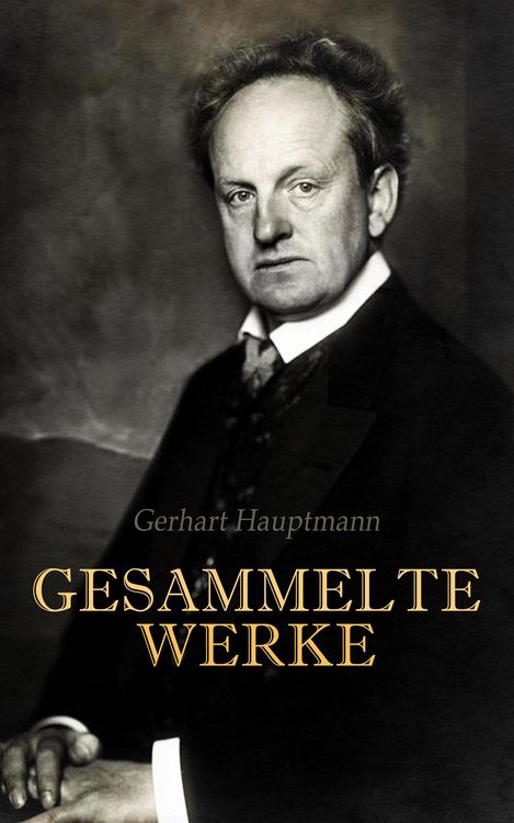 Produktbild: Gerhart Hauptmann - Gesammelte Werke