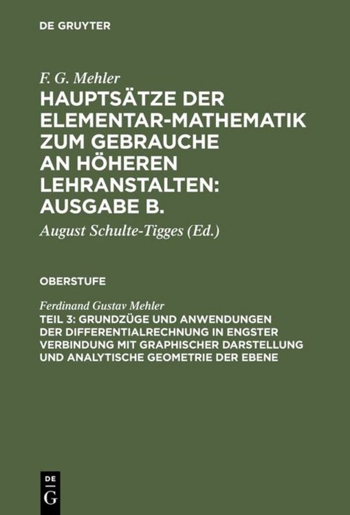 Produktbild: Grundz&uuml;ge und Anwendungen der Differentialrechnung in engster Verbindung mit graphischer Darstellung und Analytische Geometrie der Ebene