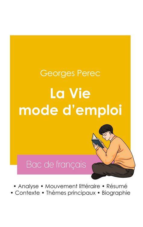 Produktbild: R&eacute;ussir son Bac de fran&ccedil;ais 2026 : Analyse de La Vie mode d'emploi de Georges Perec