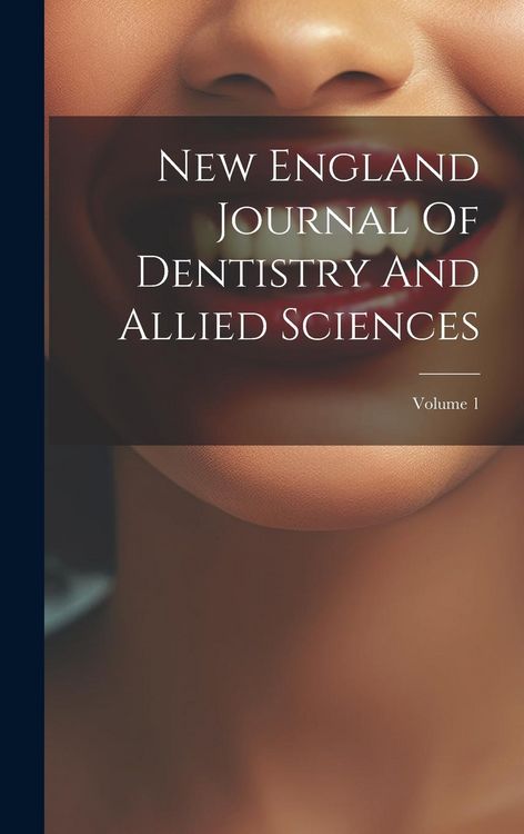 Produktbild: New England Journal Of Dentistry And Allied Sciences; Volume 1