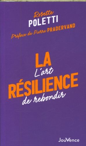 Produktbild: La r&eacute;silience : l'art de rebondir