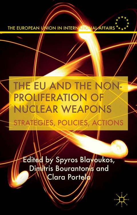 Produktbild: The EU and the Non-Proliferation of Nuclear Weapons