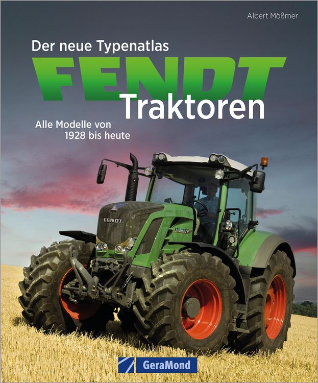 Produktbild: Der neue Typenatlas Fendt Traktoren