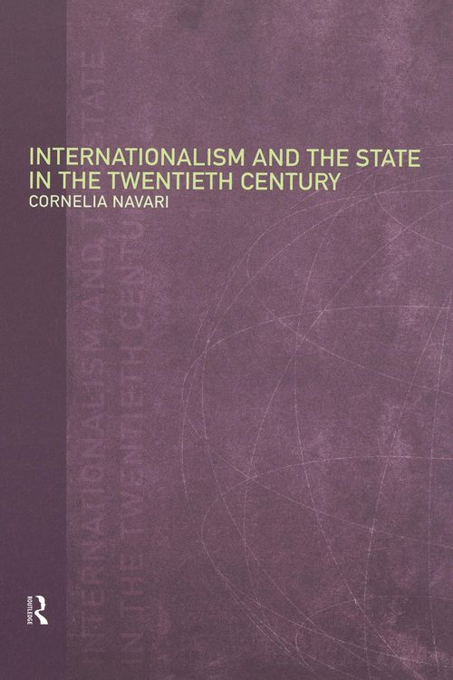 Produktbild: Internationalism and the State in the Twentieth Century